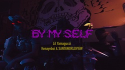 By My Self (feat. Kenayeboi & SANTAWORLDVIEW)
